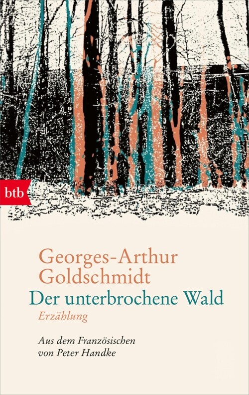 Der unterbrochene Wald (Paperback)