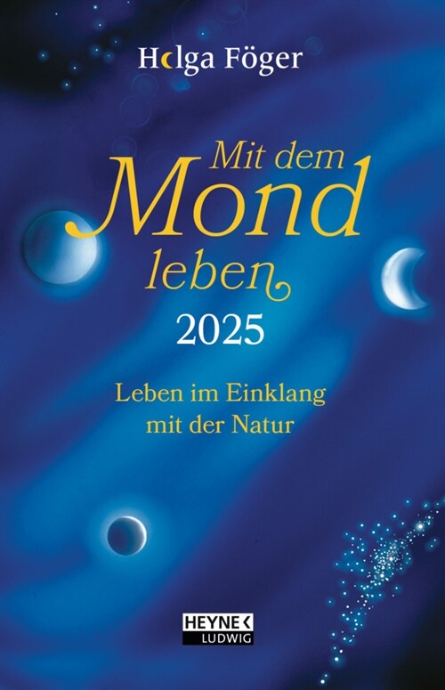 Mit dem Mond leben 2025 (Calendar)