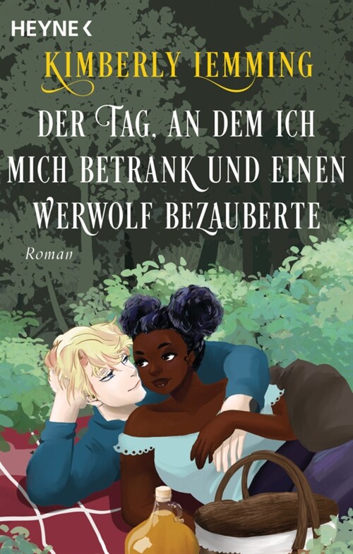 Der Tag, an dem ich mich betrank und einen Werwolf bezauberte (Paperback)