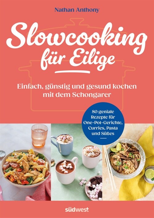 Slowcooking fur Eilige (Paperback)