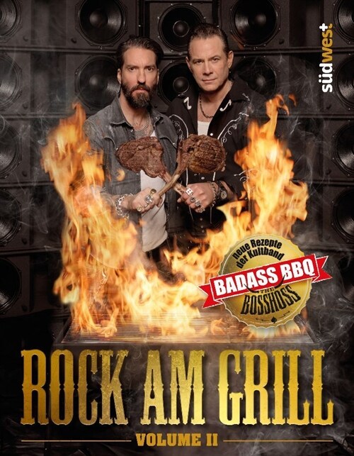 The BossHoss - Barbecue forever! (Hardcover)