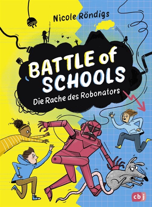 Battle of Schools - Die Rache des Robonators (Hardcover)