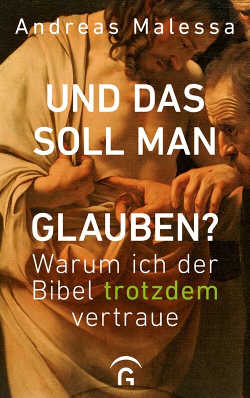 Und das soll man glauben (Hardcover)