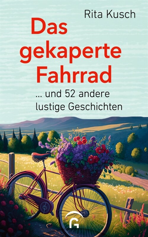 Das gekaperte Fahrrad (Hardcover)