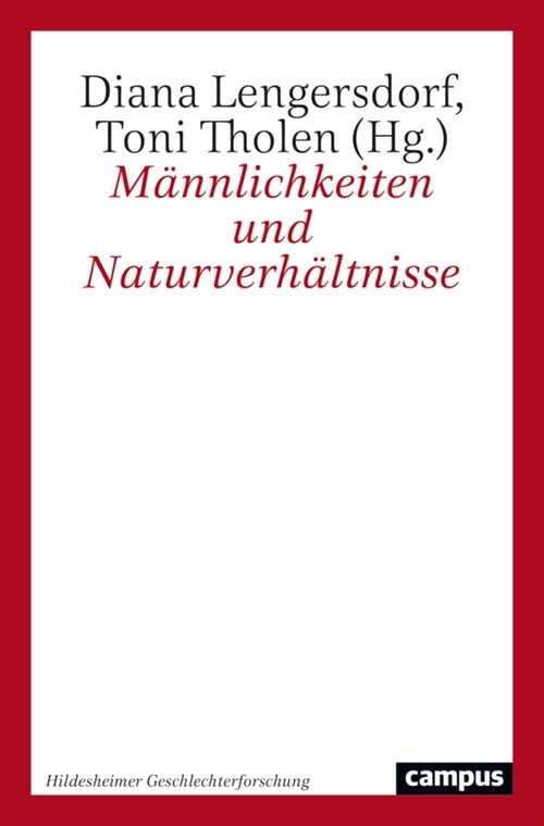 Mannlichkeiten und Naturverhaltnisse (Paperback)