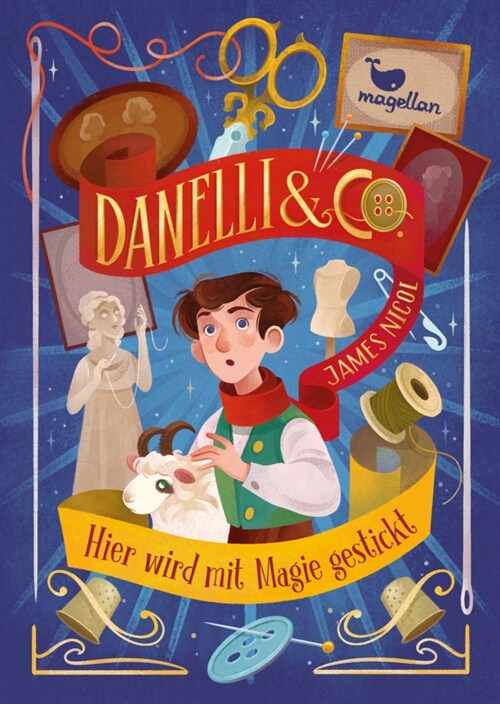 Danelli & Co. - Hier wird mit Magie gestickt (Hardcover)