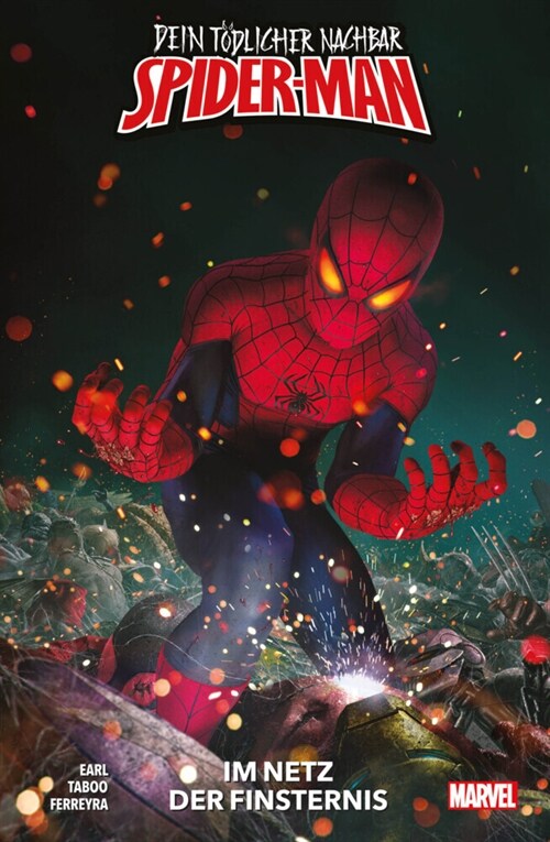 Dein todlicher Nachbar Spider-Man: Im Netz der Finsternis (Paperback)