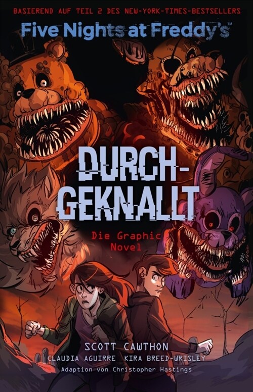 Five Nights at Freddys: Durchgeknallt - Die Graphic Novel (Paperback)