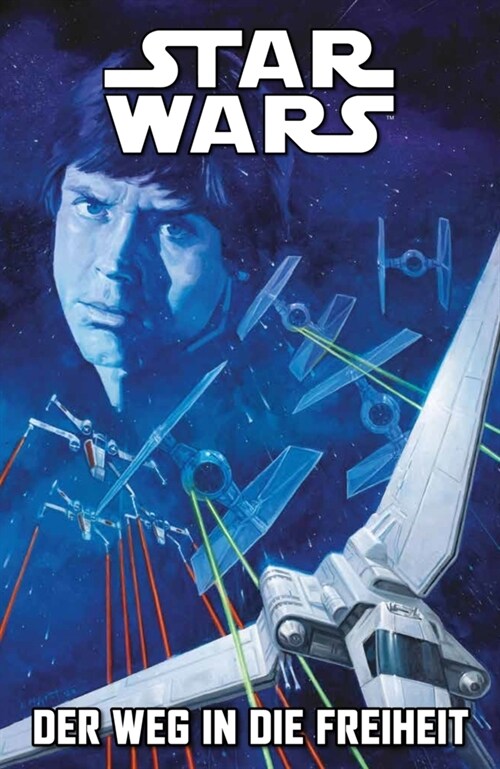 Star Wars Comics: Der Weg in die Freiheit (Paperback)