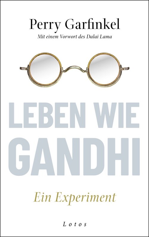 Leben wie Gandhi (Hardcover)