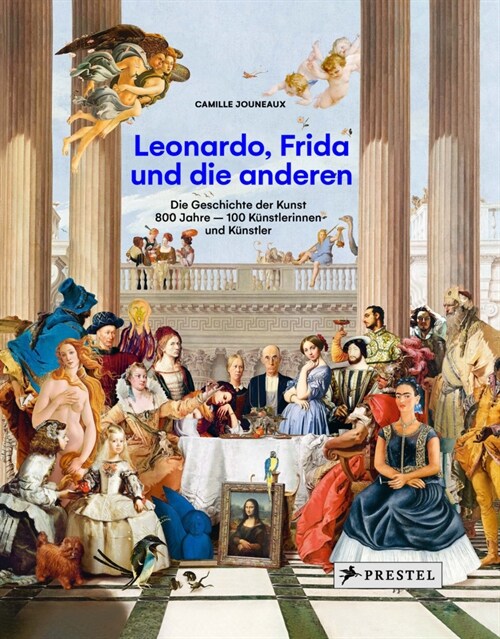 Leonardo, Frida und die anderen (Hardcover)