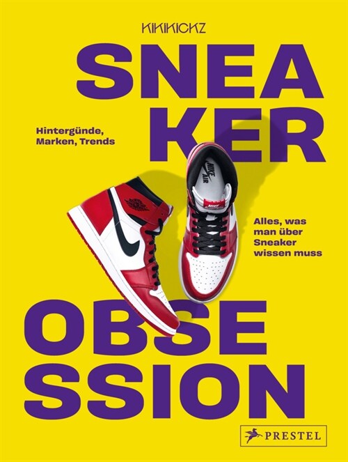 Sneaker Obsession (Hardcover)