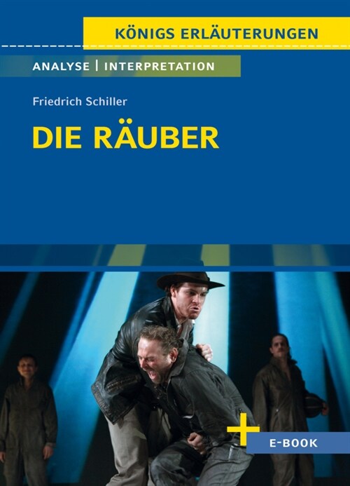 Die Rauber von Friedrich Schiller - Textanalyse und Interpretation (Book)