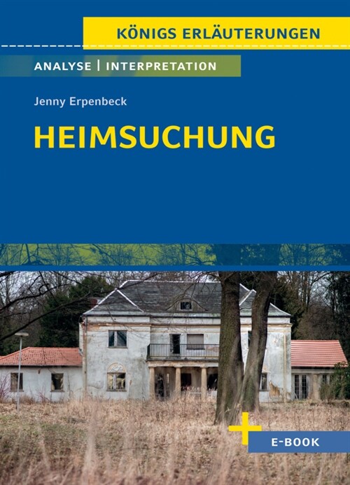 Heimsuchung von Jenny  Erpenbeck - Textanalyse und Interpretation (Book)