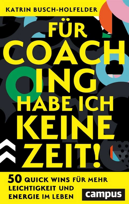 Fur Coaching habe ich keine Zeit! (Paperback)