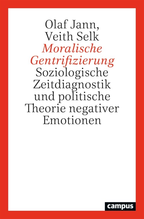 Moralische Gentrifizierung (Paperback)