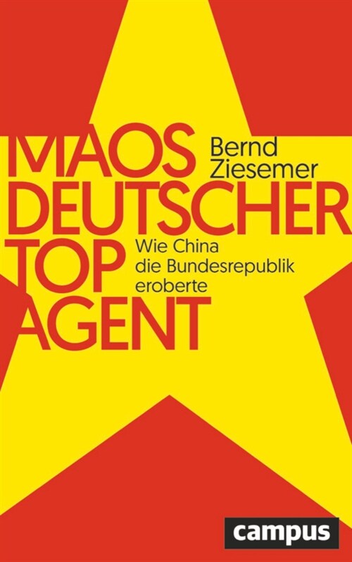 Maos deutscher Topagent (Hardcover)