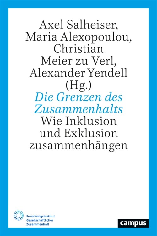 Die Grenzen des Zusammenhalts (Paperback)