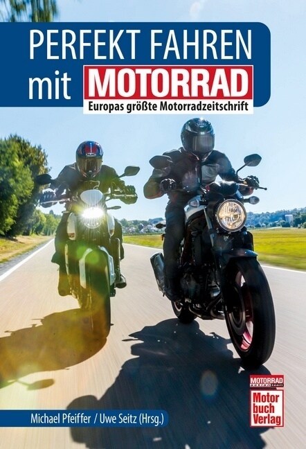 Perfekt fahren mit MOTORRAD (Paperback)