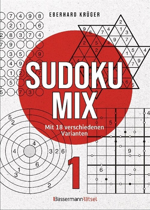 Sudokumix 1 - Mit 17 verschiedenen Varianten (Paperback)