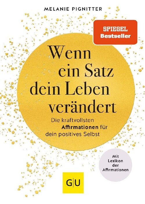 Wenn ein Satz dein Leben verandert (Hardcover)