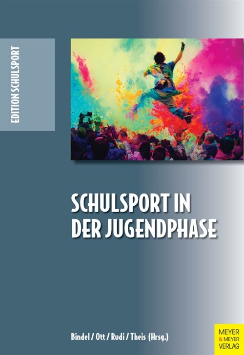 Schulsport in der Jugendphase (Paperback)