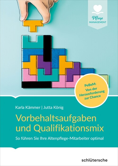 Vorbehaltsaufgaben und Qualifikationsmix (Hardcover)