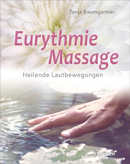Eurythmie-Massage (Paperback)