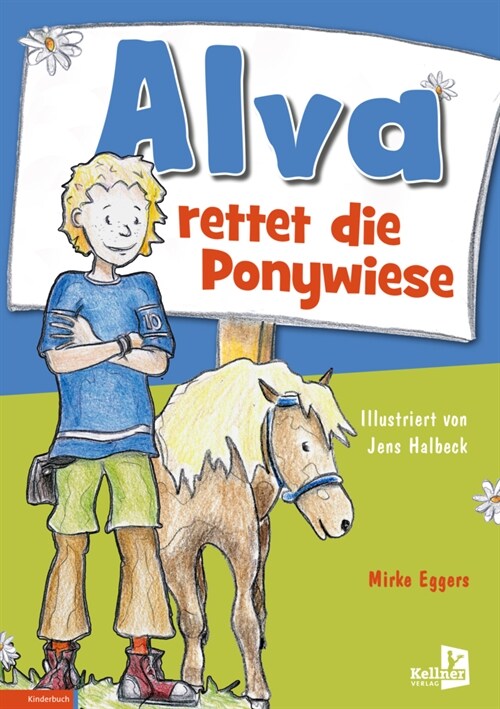 Alva rettet die Ponywiese (Hardcover)