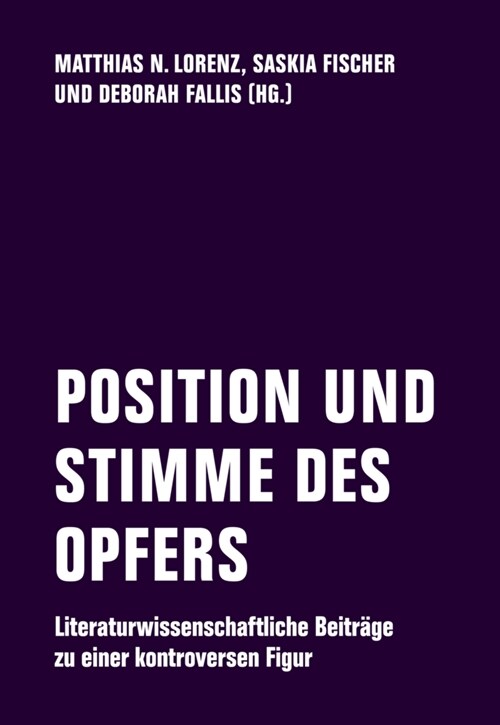 POSITION UND STIMME DES OPFERS (Paperback)