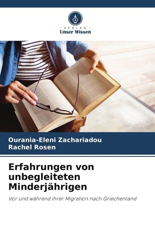 Erfahrungen von unbegleiteten Minderjahrigen (Paperback)