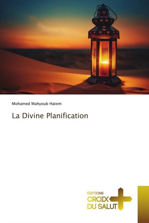 La Divine Planification (Paperback)