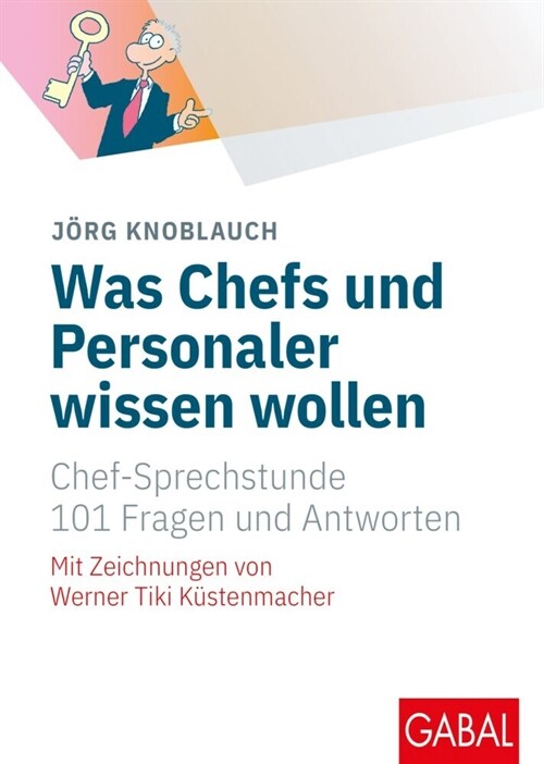 Was Chefs und Personaler wissen wollen (Hardcover)