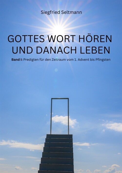 GOTTES WORT HOREN UND DANACH LEBEN (Paperback)