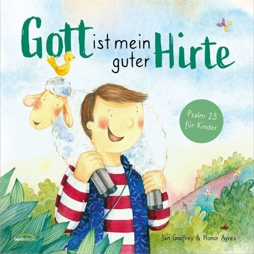 Gott ist mein guter Hirte (Hardcover)