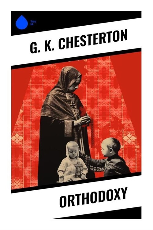 Orthodoxy (Paperback)