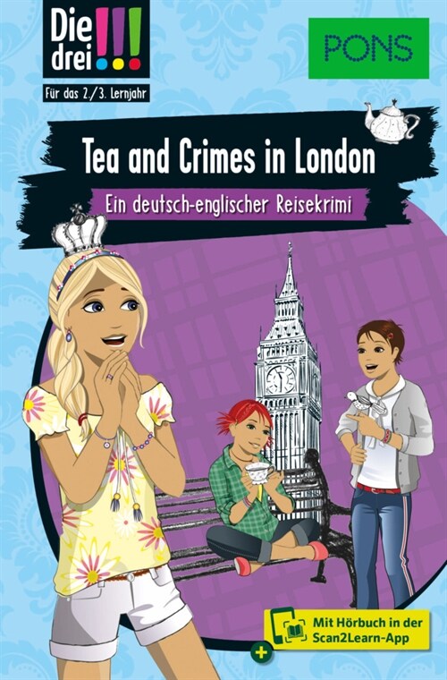 PONS Die Drei !!! - Tea and Crimes in London (Paperback)