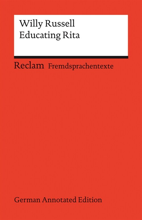 Educating Rita (German Annotated Edition) (Paperback)