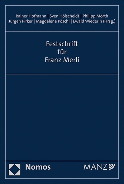 Festschrift Franz Merli (Hardcover)