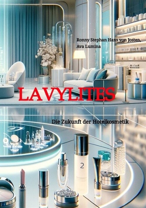 Lavylites (Paperback)