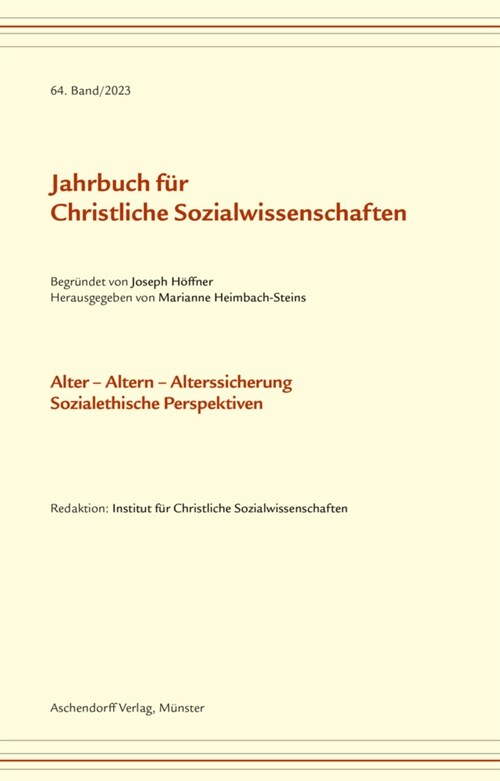 Jahrbuch fur christliche Sozialwissenschaften / Jahrbuch fur Christliche Sozialwissenschaft, Band 64/2023 (Paperback)