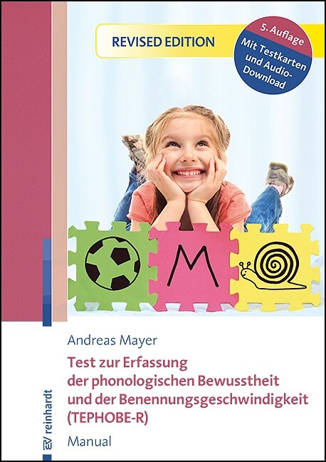 Test zur Erfassung der phonologischen Bewusstheit und der Benennungsgeschwindigkeit (TEPHOBE-R) (Pamphlet)