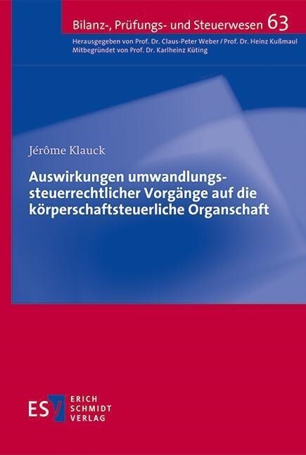 Auswirkungen umwandlungssteuerrechtlicher Vorgange auf die korperschaftsteuerliche Organschaft (Paperback)