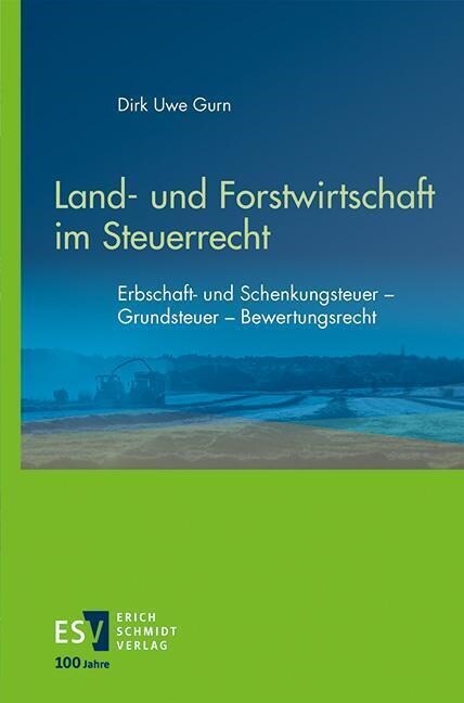 Land- und Forstwirtschaft im Steuerrecht (Paperback)