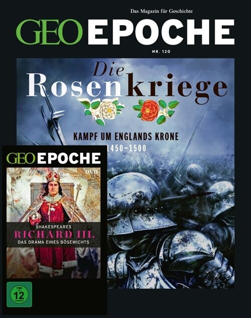 GEO Epoche (mit DVD) / GEO Epoche mit DVD 120/2023 - Die Rosenkriege (Pamphlet)