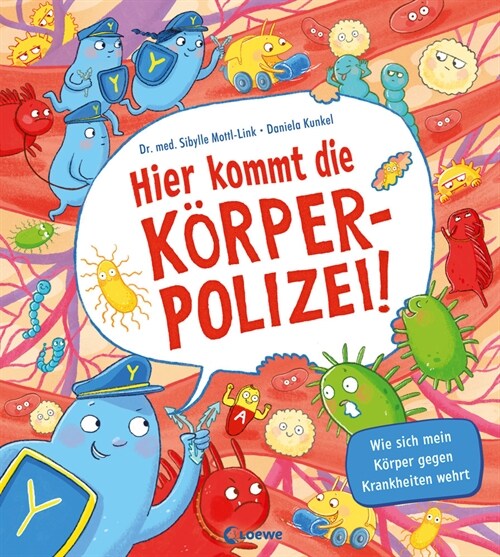 Hier kommt die Korperpolizei! (Board Book)