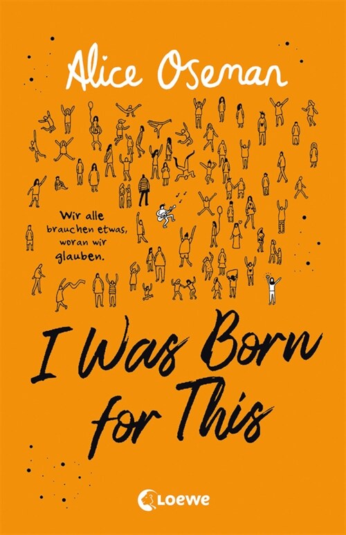 I Was Born for This (deutsche Ausgabe) (Paperback)
