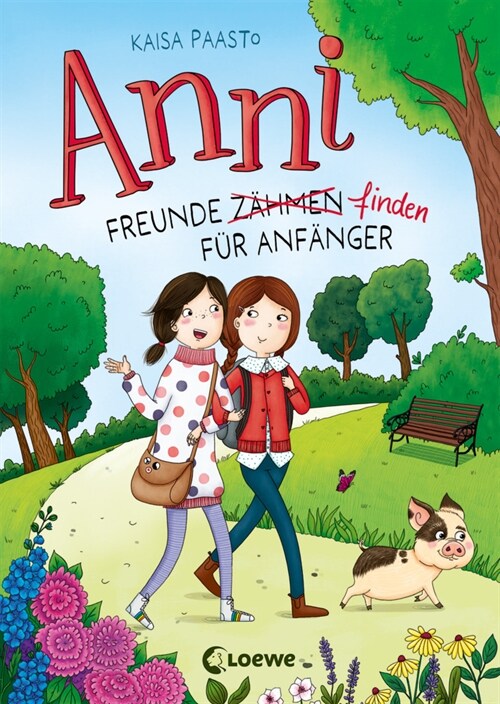 Anni (Band 1) - Freunde finden fur Anfanger (Hardcover)