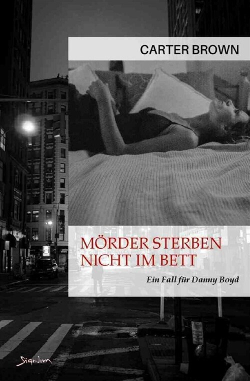 Morder sterben nicht im Bett - Ein Fall fur Danny Boyd (Paperback)