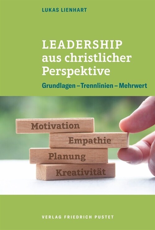 Leadership aus christlicher Perspektive (Paperback)